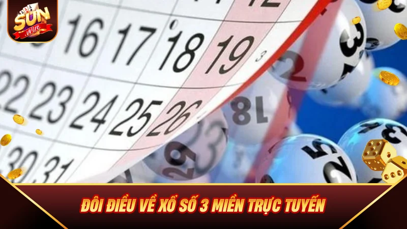 Xổ Số 3 Miền - Mẹo Đặt Cược Luôn Thắng 2026 Đôi điều về Xổ Số 3 Miền trực tuyến