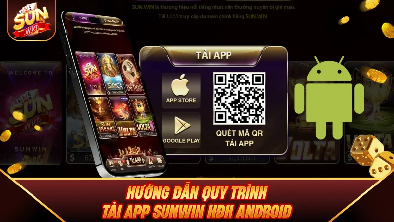 Tải App SUNWIN - Hướng Dẫn Cài Đặt Cho iOS & Android Mới Nhất Hướng dẫn quy trình Tải App SUNWIN HĐH Android